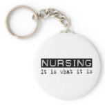 Nursing It Is Keychain