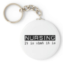 Nursing It Is Keychain