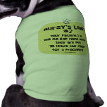 Nursy's Law No. 2 - IVs going Bad Dog T Shirt