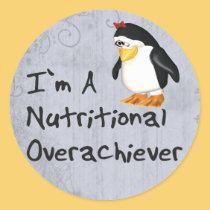 Nutritional Overachiever stickers