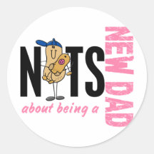 Nuts About Being A New Dad 1 (Pink) Round Stickers