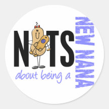 Nuts About Being A New Nana 1 Blue Round Stickers