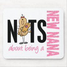 Nuts About Being A New Nana 1 Pink Mouse Pad