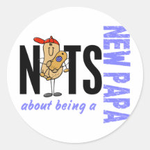 Nuts About Being A New Papa 1 Blue Round Stickers