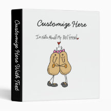 Nuts About My Best Friend T-shirts and Gifts Vinyl Binder