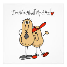 Nuts About My Dad T-shirts and Gifts Personalized Announcements