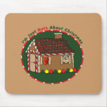 Nutty Gingerbread House Mousepad