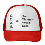 O.C.A.S. TRUCKER HAT