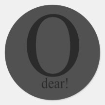 O dear round stickers