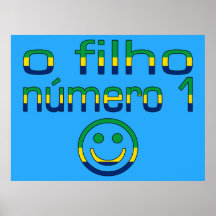O Filho Número 1 - Number 1 Son in Brazilian Print