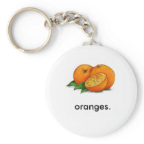O is for Oranges Key Chains