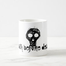 o, la mort avant decaf ! , conceptions de hw tasse