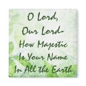 O Lord, Our Lord magnets