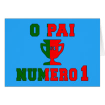 O Pai Número 1 - Number 1 Dad in Portuguese