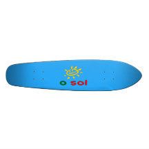 O Sol - The Sun in Portuguese Summer Vacation Skate Board Deck