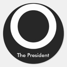 O The President Stickers
