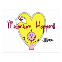 OB Nurse "Meconium Happens" Hilarious Post Cards