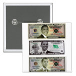 obama 9 Dollar Bill Buttons