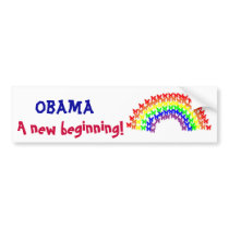 Obama, A new beginning! Bumper Sticker