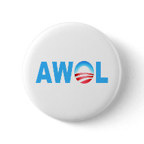 OBAMA AWOL BUTTON