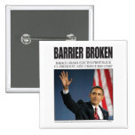 Obama: Barrier Broken Button
