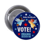 Obama Biden Miracle Button