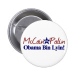 Obama Bin Lyin (McCain Palin 2008) Pinback Button