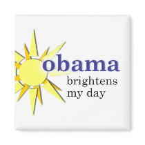 Obama brightens my day - square refrigerator magnets