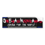 OBAMA BUMPER STICKER One BIG Ass Mistake America