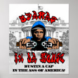 Obama Bustin A Cap Poster posters