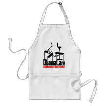 Obama Care: Healthcare you Can't Refuse! Aprons