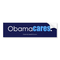 Obama cares, period. Bumper Sticker