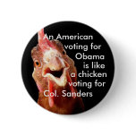 Obama Chicken Colonel Sanders buttons