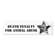 OBAMA: DEATH PENALTY FOR ANIMAL ABUSE BUMPER STICKER