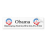 Obama Destroying America Bumper Stickers