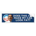 Obama - Does This Ass Make My Car Look Fat? bumper stickers