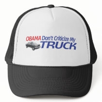 Obama Don't Criticze My TRUCK Mesh Hats