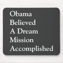 Obama Dream Mousepad
