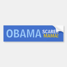 OBAMA EFFRAYE LA MAMAN ! AUTOCOLLANTS POUR VOITURE
