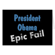 Obama epic fail greeting cards