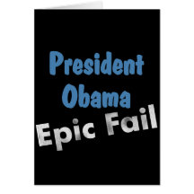 Obama epic fail greeting cards