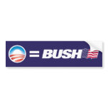 Obama Equals Bush Bumper Sticker bumper stickers
