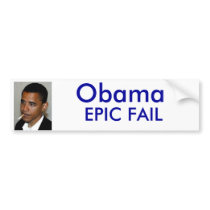 Obama Fail Bumper Stickers