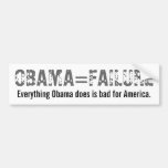 Obama = Failure Bumper Stickers