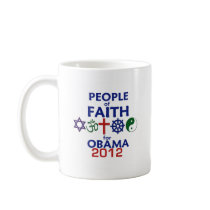 Obama Faith 2012 Coffee Mugs
