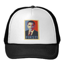 Obama "FIRST!" Trucker Hat
