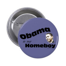 Obama Homeboy Button