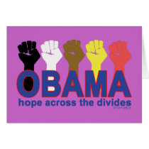 OBAMA HOPE ACROSS THE DIVIDES GREETING CARD