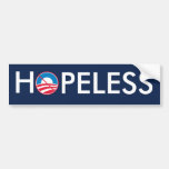 Obama = HOPELESS Bumper Stickers