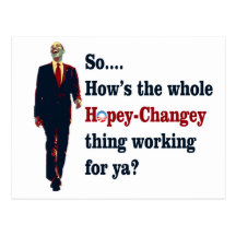 Obama  Hopey Changey Postcard